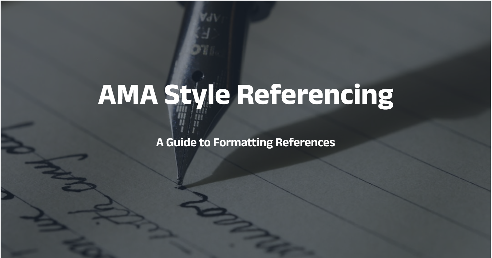 AMA Style Referencing: A Guide to Formatting References